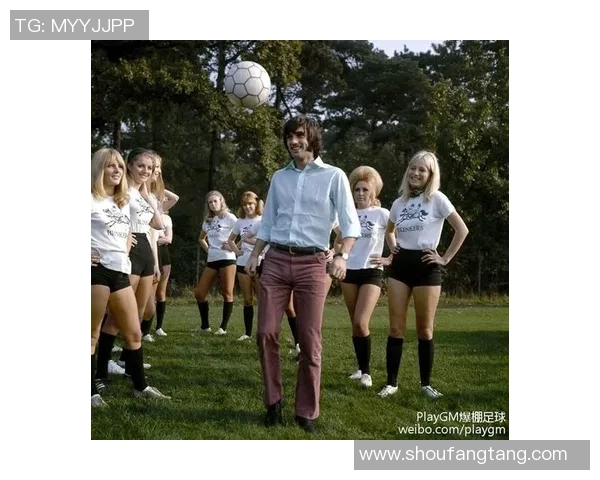 足球明星撩妹技巧揭秘谁是泡妞高手中的佼佼者